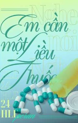 HLE24 - Peran | Nghe nói em cần một liều thuốc 
