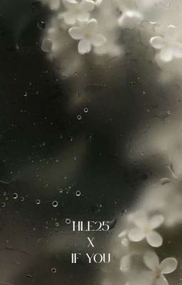 HLE25 ；IFYOU