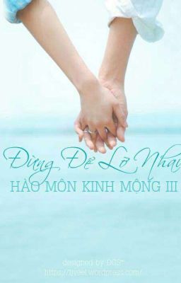 HMKM III- ĐỪNG ĐỂ LỠ NHAU (3) 