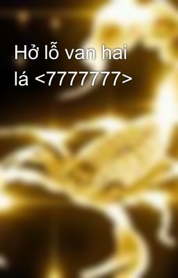 Hở lỗ van hai lá <7777777>