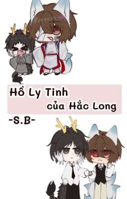Hồ Ly Tinh của Hắc Long