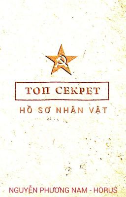 Hồ Sơ Nhân Vật - Tuyệt Mật