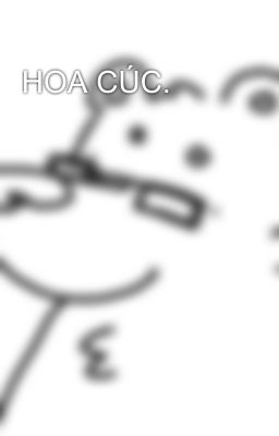 HOA CÚC.