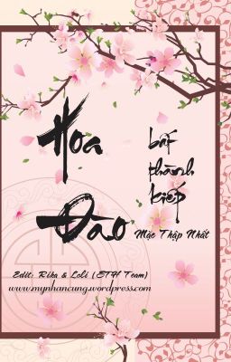 HOA ĐÀO BẤT THÀNH KIẾP ( HOÀN)