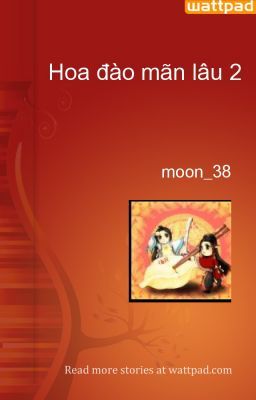 Hoa đào mãn lâu 2