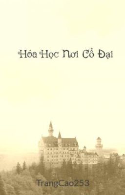 Hóa Học Nơi Cổ Đại