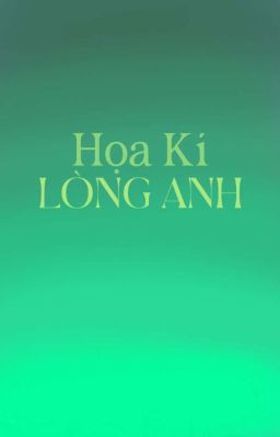 Họa kí lòng anh