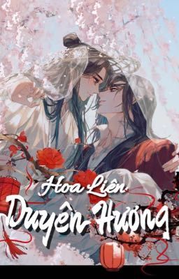 [Hoa Liên ABO] Duyên Hương