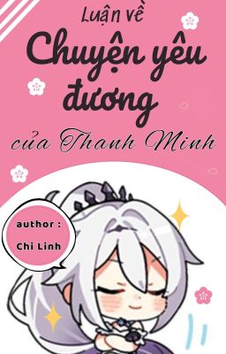 [Hoa Sơn Tái Khởi fanfic] Luận về chuyện yêu đương của Thanh Minh