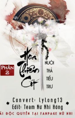 Hoa Thiên Cốt P2 (Truyện Edit)