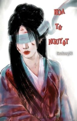 Hoa Tử Nguyệt 