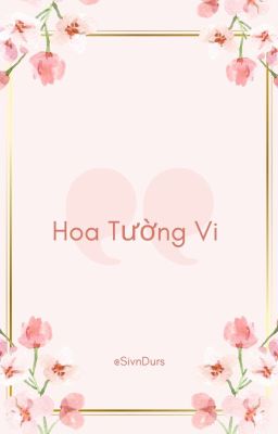 Hoa Tường Vi [Gumayusi×Keria]