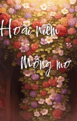 Hoài Niệm Mộng Mơ