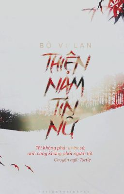 [HOÀN]_[25+]_THIỆN NAM TÍN NỮ_Bộ Vi Lan