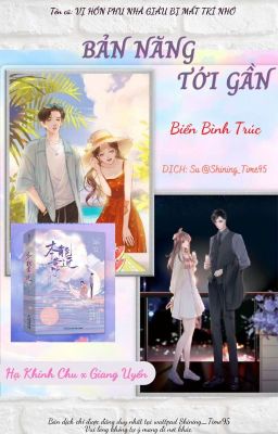 [HOÀN] BẢN NĂNG TỚI GẦN - Biển Bình Trúc