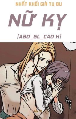 /HOÀN/CAOH/GL/FUTA/PO18/ Nữ Kỵ - Nhất Khối Già Tu Bu