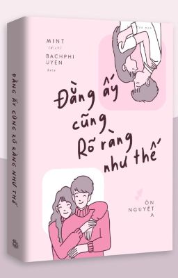 [Hoàn] Đằng ấy cũng rõ ràng như thế