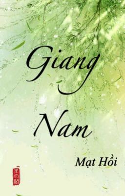 [hoàn] Giang Nam