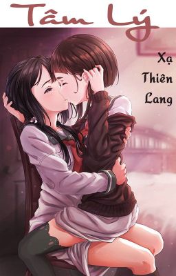 /HOÀN/GL/PO18/ Tâm Lý - Xạ Thiên Lang