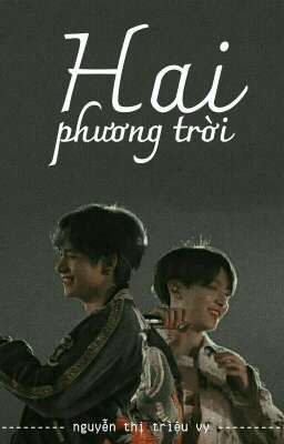 (hoàn) hai phương trời • vkook