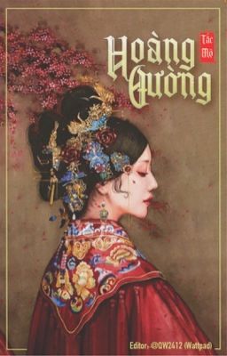 [HOÀN] HOÀNG ĐƯỜNG - Tắc Mộ