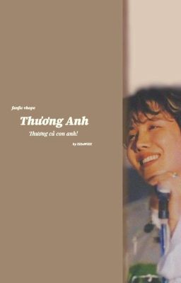 「Hoàn」【kth.jhs】Thương Anh, Thương Cả Con Anh!