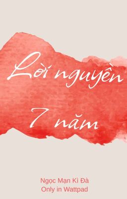 [Hoàn][MiTake] [Oneshort] Lời Nguyền 7 Năm