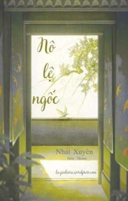 [HOÀN] Người hầu ngốc - Nhất Xuyên