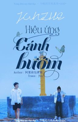 Hoàn || Tuấn Triết || Hiệu ứng cánh bướm