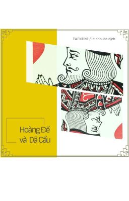 Hoàng Đế và Dã Cẩu