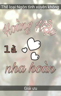 Hoàng Hậu là nha hoàn