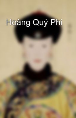 Hoàng Quý Phi