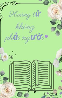 Hoàng tử không phải người