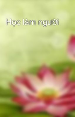 Học làm người