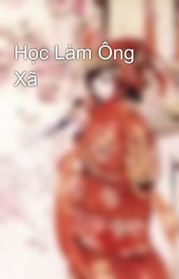 Học Làm Ông Xã