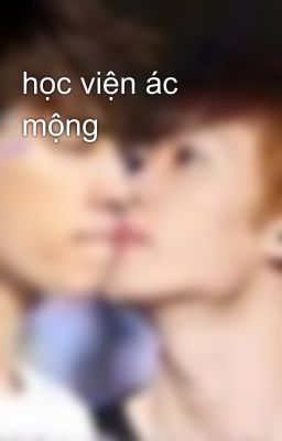 học viện ác mộng