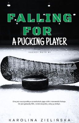 HOCKEY GUYS #1 FALLING FOR A PUCKING PLAYER / ZAKOŃCZONE