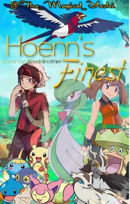 Hoenn's Finest ~Pokemon~