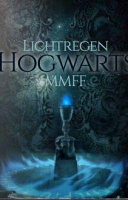 HOGWARTS MMFF *Anmeldung Abgeschlossen*