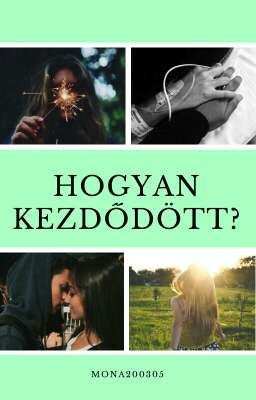 Hogyan kezdődött? ✔