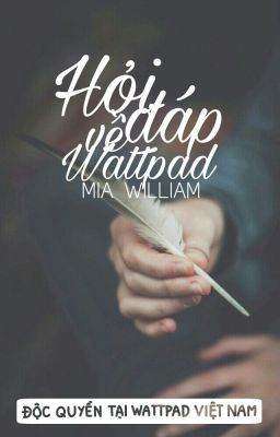 Hỏi - Đáp Về Wattpad