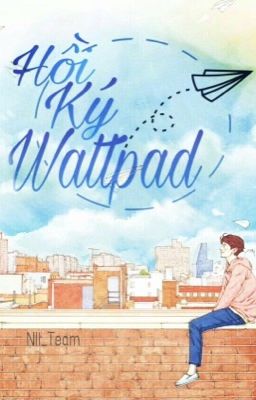 Hồi kí Wattpad