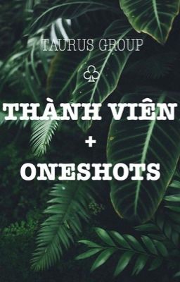 Hội Kim Ngưu - Tuyển tập Oneshots II