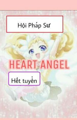 Hội Pháp Sư Heart Angel [ Hết Tuyển ]