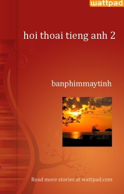 hoi thoai tieng anh 2