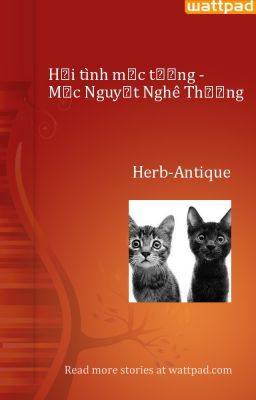 Hối tình mạc tương - Mặc Nguyệt Nghê Thường