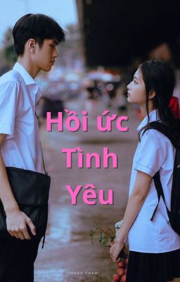 Hồi ức về tình đầu của tôi