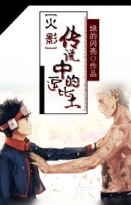 [ Hokage ] Trong truyền thuyết đồ đần Obito