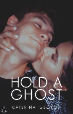 Hold a Ghost