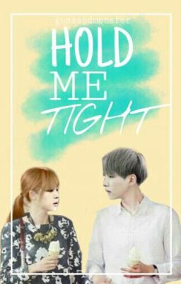 hold me tight || yoonmin fic